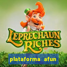 plataforma afun paga mesmo